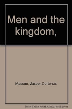 Hardcover Men and the Kingdom Book