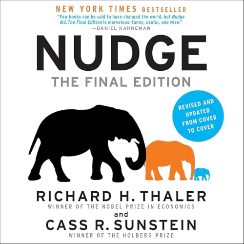 Nudge: The Final Edition by Richard H. Thaler, Book Summary, Podcast, English cover art