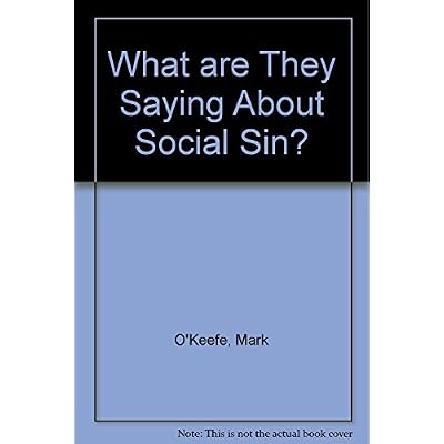 What are They Saying About Social Sin?