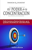  El Poder de la Concentracion