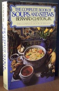 Complete Book of Soups and Stews