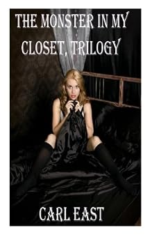 Paperback The Monster in my Closet (trilogy): Erotica Book