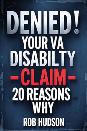 DENIED - Your VA Disability Claim for Military Service: 20 Reason...