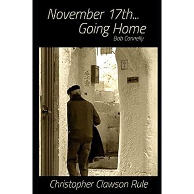 November 17th... Going Home