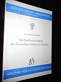  Die Siedlungstätigkeit des Deutschen Ordens in Preussen