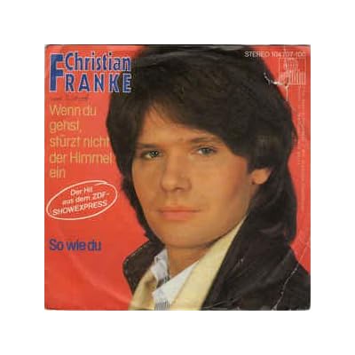 Wenn du gehst, st&uuml;rzt nicht der Himmel ein (1982) / Vinyl single