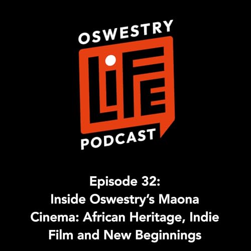 Inside Oswestry&rsquo;s Maona Cinema: African Heritage, Indie Film and New Beginnings