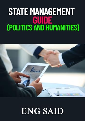 State Management Guide (Politics and Humanities) (English Edition)