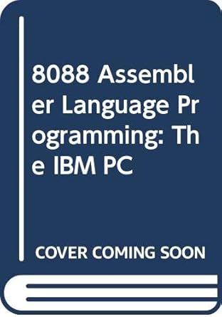 8088 Assembler Language Programming: The IBM PC: Willen, David C ...