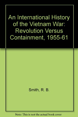 Revolution Versus Containment, 1955-61