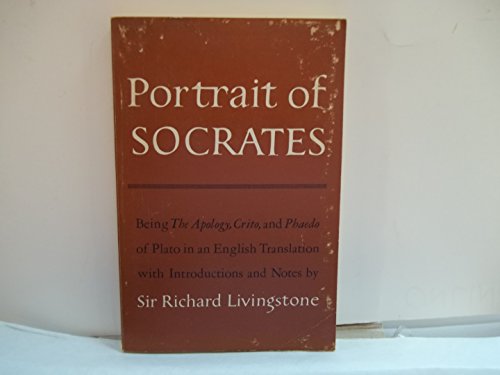 Portrait of Socrates, being the Apology, Crito,... B000UUW8MI Book Cover