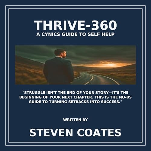 Thrive 360 Audiolibro Por Steven Coates arte de portada