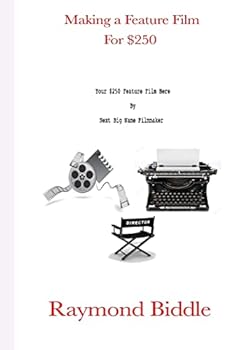 Paperback Making a Feature Film for $250 Book
