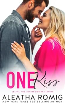 One Kiss: A Riverbend Lighter One (Lighter Ones)