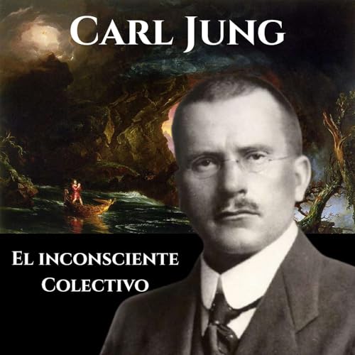 Carl Jung - Inconsciente Colectivo