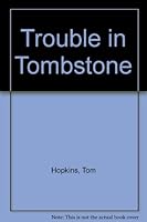 Trouble in Tombstone 0451116003 Book Cover