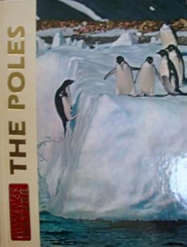 Hardcover Illustrated Library of Nature The Poles #18 Book