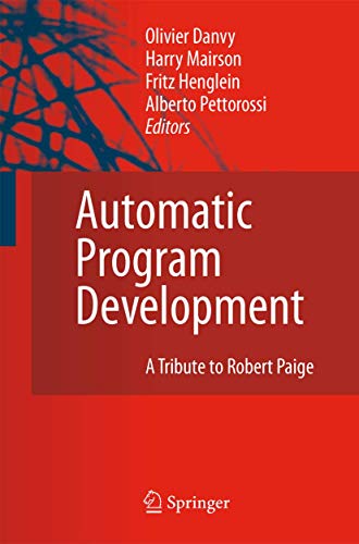 Automatic Program Development: A Tribute to Robert Paige view 2