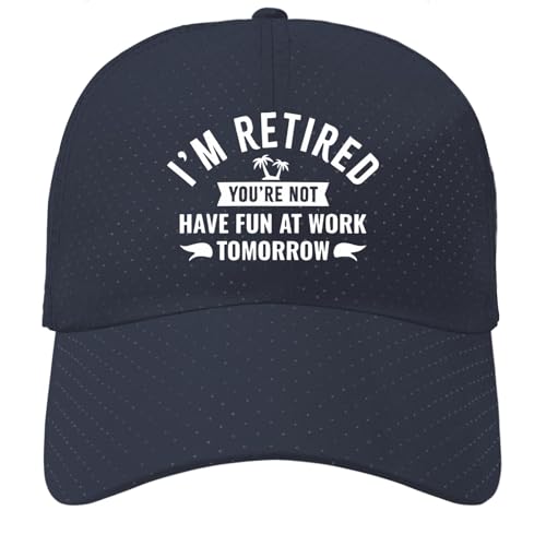 I Am Retired You're Not Have Fun at Baseball Hats Beach Cap for Grandpa
