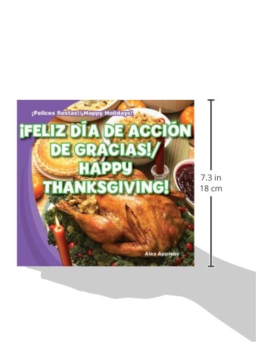¡Feliz Día de Acción de Gracias! / Happy Thanksgiving! (¡Felices fiestas! / Happy Holidays!) (Spanish and English Edition)