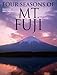 Produktbild Four Seasons of Mt. Fuji