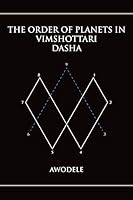 The Order of Planets in Vimshottari Dasha 0692380256 Book Cover