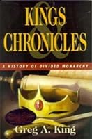 Kings & Chronicles: A History of Divided Monarchy 0816319189 Book Cover