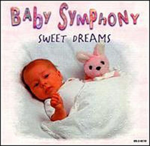 Baby Symphony: Sweet Dreams [Audio CD]