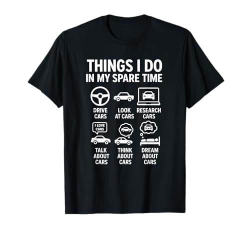 Things I Do In My Spare Time - Car Guy Muscle Car Lover T-Shirt
