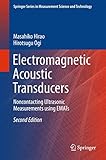Electromagnetic Acoustic Transducers (Springer Series in Measurement Science and Technology)
