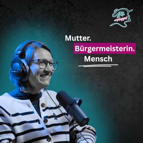 Melanie Braun &uuml;ber B&uuml;rgermeisterinsein, Muttersein und das Menschbleiben