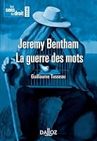 Jeremy Bentham, La Guerre Des Mots 2247114032 Book Cover