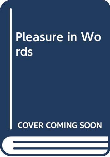 Pleasure in Words