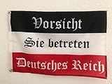  Flagge Deutschland Vorsicht Sie betreten Deutsches Reich Fahne 90x150 cm