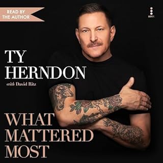 What Mattered Most Audiobook By Ty Herndon, David Ritz cover art