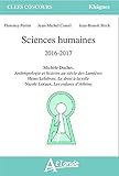 Sciences humaines 2016-2018: Henri Lefebvre, Le droit à la ville ; Michèle Duchet, Anthropologie et histoire au siècle des Lumières ; Nicole Loraux, Les enfants d\'Athéna (Clefs Concours)