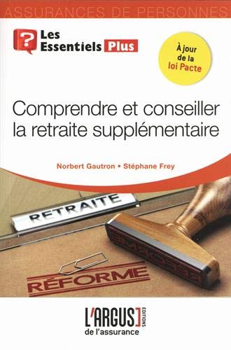 Télécharger Comprendre et conseiller la retraite supplémentaire Francais PDF