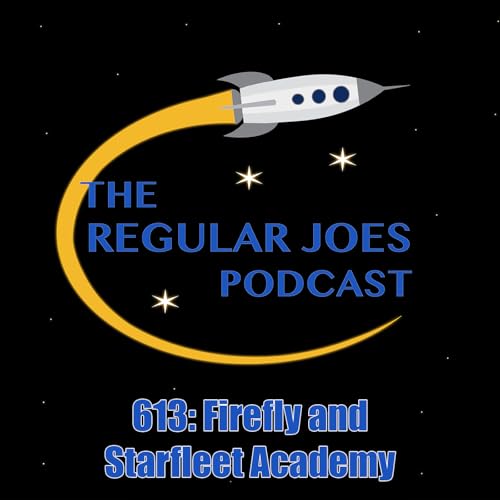613: Firefly and Starfleet Academy