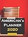 Americans Planner 2020: Everyday Schedule 366 Days Full Page A Day : Calendar Schedule Organizer Appointment Journal Notebook Monthly Weekly Daily Hourly