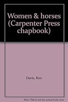 Women & horses (Carpenter Press chapbook) 0914140116 Book Cover