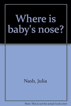 Board book Where is baby's nose? Book