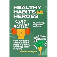 Healthy Habits Heroes Audiolibro Por Prince Romjan arte de portada