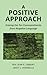 A Positive Approach: Freeing the Ten Commandments from Negative Language