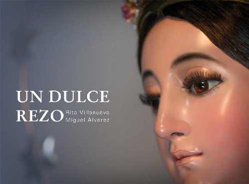 UN DULCE REZO