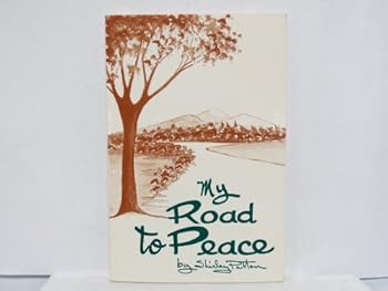 Paperback My Road to Peace: Living with a Chronic Disease Book