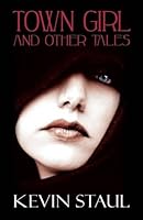 Town Girl: And Other Tales 1681222396 Book Cover