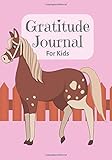 Gratitude Journal for kids: Cute Horse Cover 100 days daily gratitude writing 1 page everyday with...
