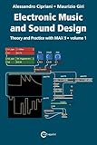 Electronic Music and Sound Design - Theory and Practice with Max 9 - Volume 1 (Fifth Edition)