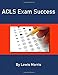 ACLS Exam Success: Master the Key Vocabulary of the Advanced Cardiac Life Support Course and Exam