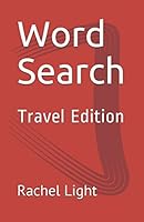 Word Search: Travel Edition 1980755701 Book Cover